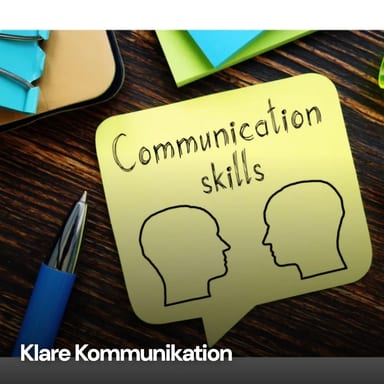 Klare Kommunikation mit Wirkung